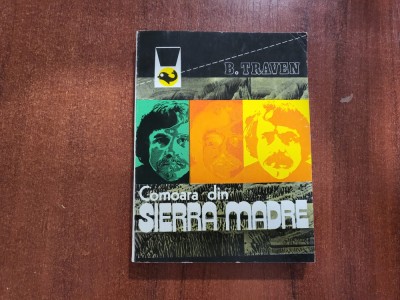 Comoara din Sierra Madre de B.Traven foto