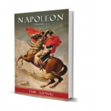 Napoleon. Volumul I - Emil Ludwig