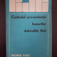 Biblioteca Juridica CONTROLUL PROVENIENTEI BUNURILOR DOBANDITE ILICIT Vasu