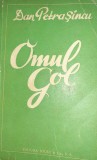 OMUL GOL DAN PETRASINCU PRINCEPS 1937