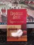 Danielle Steel, &Icirc;ngerul păzitor, Litera Internațional, București 2011, 118