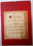 ESTHETIQUE ET RHETORIQUE DANS LA POESIE LYRIQUE DES PREMIERS TROUBADOURS , 1986