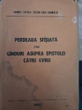 Perdeaua Sfasiata/ Epistola catre evrei