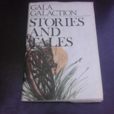 STORIES AND TALES - GALA GALACTION (TEXT IN LIMBA ENGLEZA)