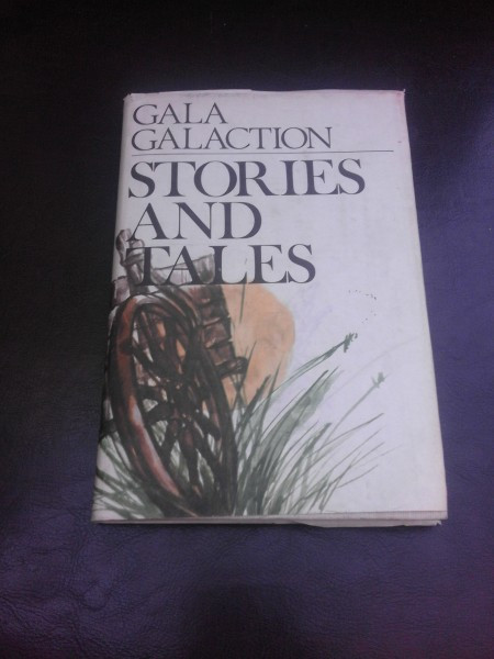 STORIES AND TALES - GALA GALACTION (TEXT IN LIMBA ENGLEZA)