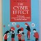 THE CYBER EFFECT - PSIHOLOGIA COMPORTAMENTULUI UMAN IN MEDIUL ONLINE de MARY AIKEN , 2016