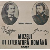 Muzeul de literatura romana. 1889-1989 - 1989 ($B100)