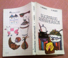 Bucatarie Romaneasca. Editura Tehnica,1985 - I. Negrea, F. Busca foto