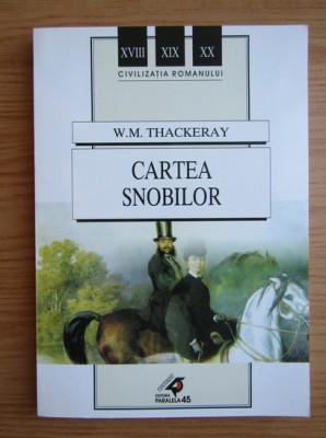 W. M. Thackeray - Cartea snobilor foto