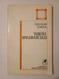 Nicolae Ioana - Tabloul singuraticului (1979)