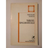 Nicolae Ioana - Tabloul singuraticului (1979)