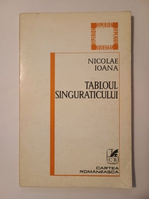 Nicolae Ioana - Tabloul singuraticului (1979) foto