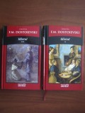 IDIOTUL - DOSTOIEVSKI 2 VOLUME