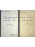 Marcel Braunschvig - Notre litterature etudiee dans les textes - 2 vol. (Editia: 1937)