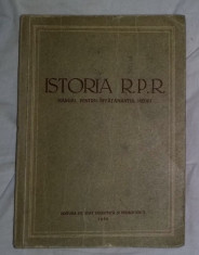 Istoria R. P. R. prima editie 1952 / sub red. Mihail Roller foto