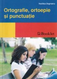 Carte Vasilica Zegreanu - Ortografie, ortoepie si punctuatie, Booklet, 2011, 10x18cm, brosata, 93 pagini, romana