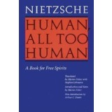 Human, All Too Human: A Book for Free Spirits (Revised Edition)