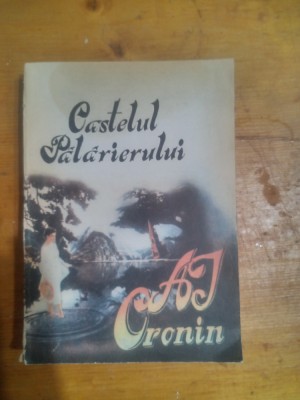 Castelul palarierului-A.J.Cronin foto