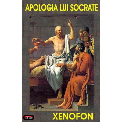 Apologia lui Socrate - Xenofon foto