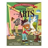 Little Leonardo&#039;s Fascinating World of the Arts