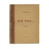 George Bacovia, Cu voi&hellip;, cu dedicație pentru Aida Vrioni - Ediție veche, Orizonturi Noi