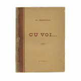 George Bacovia, Cu voi&hellip;, cu dedicație pentru Aida Vrioni - Ediție veche, Orizonturi Noi