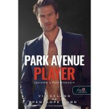 Park Avenue Player - Szerelem a Park Avenue-n - Vi Keeland