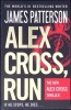 Alex Cross, Run - James Patterson (Paperback, 2013, Engleza, Arrow) Thriller, Mistery