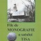 I. Arpas, I. Cotoc - File de Monografie a satului Tisa