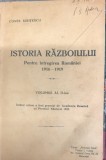 ISTORIA RAZBOIULUI PENTRU INTREGIREA ROMANIEI 1916-1919 - CONSTANTIN KIRITESCU VOL.II