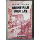 Nicolae Corbeanu - Amintirile unui laș
