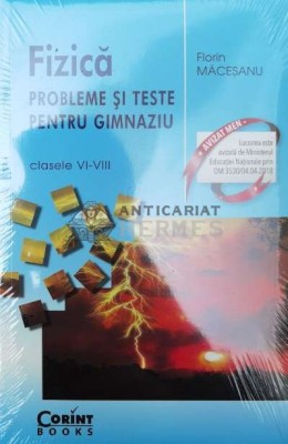 Fizica. Probleme si teste pentru gimnaziu - 2008 - Florin Macesanu ($V132) foto
