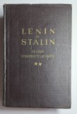 Lenin şi Stalin despre construcţia de partid, vol. II &ndash; Ed. Pentru Literatură Politică, 1953