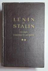 Lenin şi Stalin despre construcţia de partid, vol. II &ndash; Ed. Pentru Literatură Politică, 1953