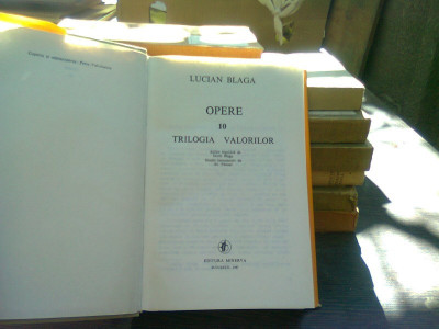 Lucian Blaga - Opere, vol. 10/Trilogia valorilor foto