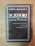 SCRISORI DIN PROVINCIA DE SUD - EST SAU O BATALIE CU POVESTIRI de STEFAN BANULESCU , 1994