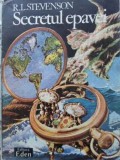 Secretul Epavei - Robert Louis Stevenson, Editura Eden 1991, Romana, Roman, 148 pagini