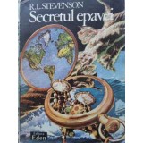 SECRETUL EPAVEI-ROBERT LOUIS STEVENSON-177906