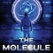 The Molecule Thief: The Molecule Thief Book 1