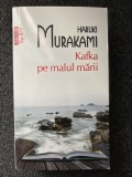 KAFKA PE MALUL MARII - Haruki Murakami