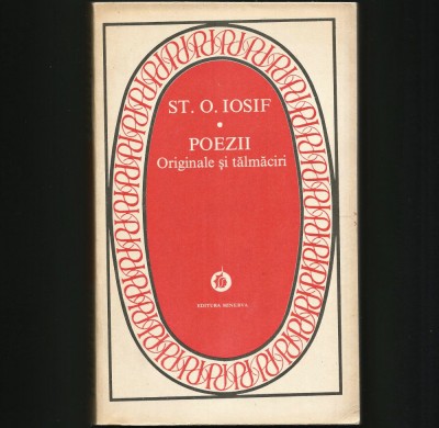 POEZII ORIGINALE ȘI TĂLMĂCIRI - ȘTEFAN OCTAVIAN IOSIF foto