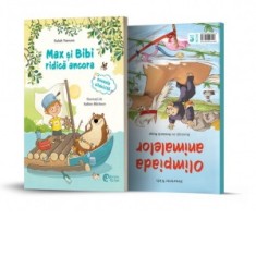 Max si Bibi ridica ancora / Olimpiada animalelor (2 povesti intr-o singura carte) - Henriette Wich, Salah Naoura