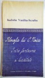 Isabela Vasiliu-Scraba - Filosofia lui C. Noica. &Icirc;ntre fantasmă și luciditate