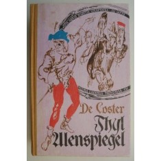Thyl Ulenspiegel &ndash; Charles de Coster