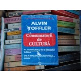 Consumatorii de cultura , Alvin Toffler , 1997