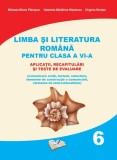 Limba și literatura rom&acirc;nă pentru clasa a VI-a - Paperback brosat - Gabriela-Mădălina Nițulescu, Mihaela-Elena Pătrașcu, Virginia Rențea - Ars Libri