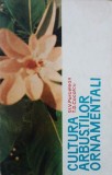 Cultura arbustilor ornamentali - St.V. Purcelean, T.D. Cocalcu - Carte