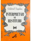 Gabriel Tepelea - Interpretari si restituiri (Editia: 1996)