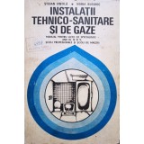Stefan Vintila - Instalatii tehnico-sanitare si de gaze (Editia: 1975)