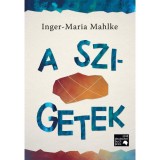 A szigetek - Inger-Maria Mahlke